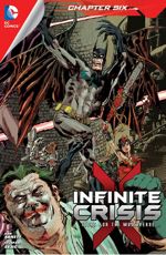 Infinite Crisis: Fight for the Multiverse - Chapter #6
