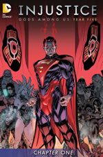 Injustice: Gods Among Us - Year Five Chapter #1
