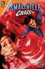 Smallville: Chaos - Chapter #3