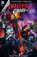 Smallville: Chaos - Chapter #12