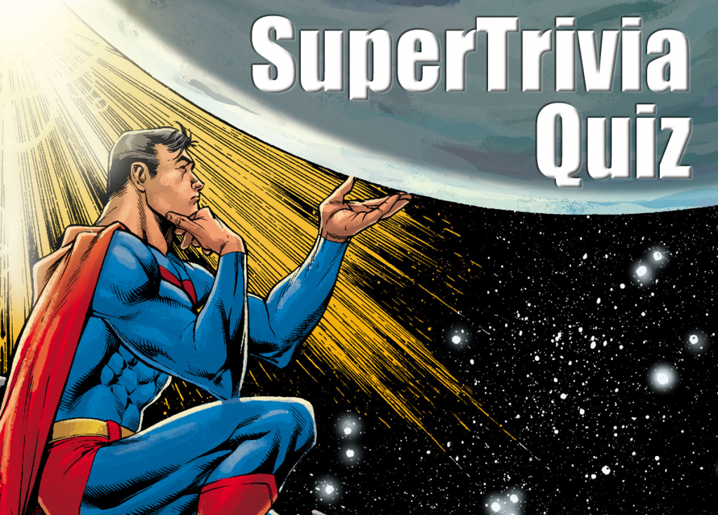 Superman Trivia Quiz