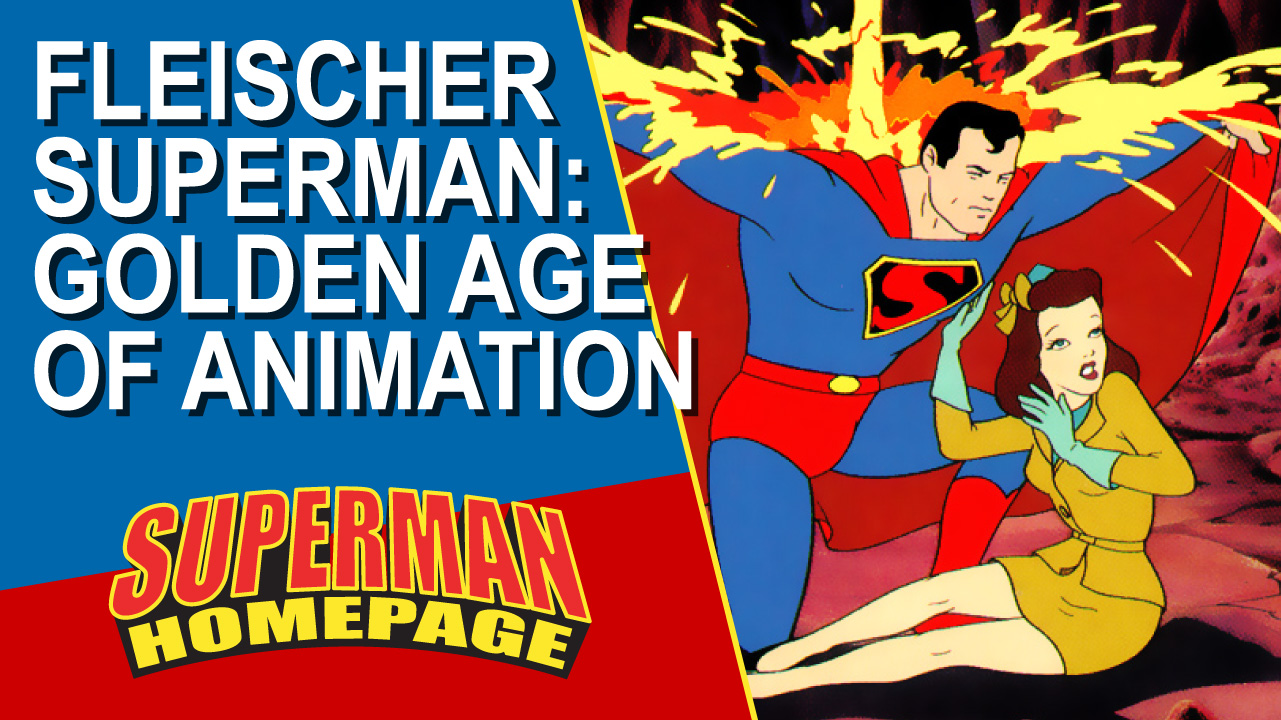 Fleischer Superman 81st Anniversary