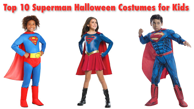 Top 10 Superman Halloween Costumes for Kids