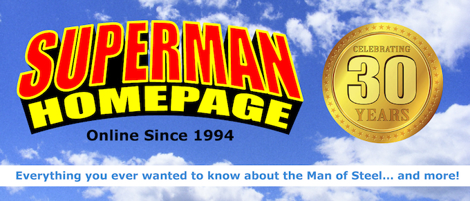 Superman Homepage Celebrating 30 Years