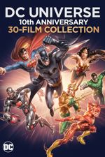 DC Universe 10th Anniversary 30-Film Collection