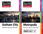 TimeOut Guides for Gotham and Metropolis
