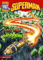 DC Super-Heroes: Superman - Last Son of Krypton