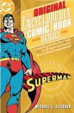 The Original Encyclopedia of Comic Book Heroes - Volume 3: Superman