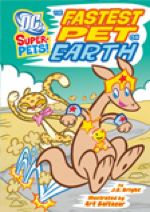 DC Super-Pets: The Fastest Pet on Earth