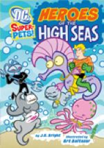 DC Super-Pets: Heroes of the High Seas
