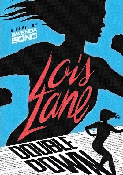 Lois Lane: Double Down
