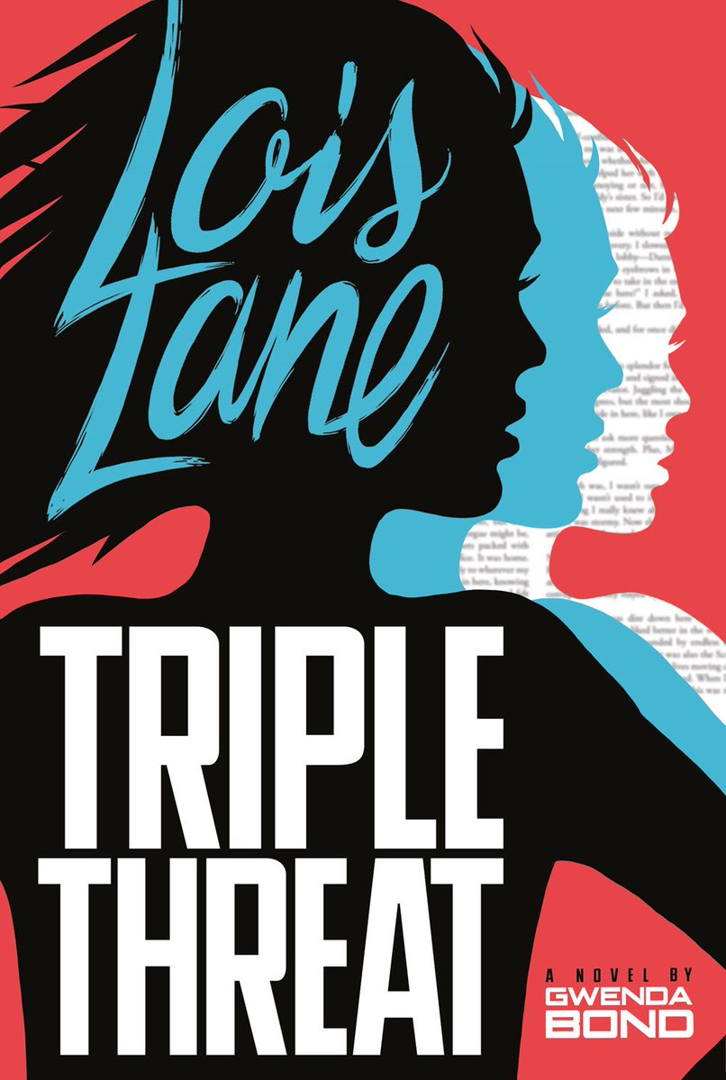Lois Lane: Triple Threat