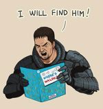 I Will Find Him!