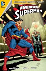 Adventures of Superman - Chapter #24 (Digital Comic)