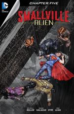 Smallville: Alien - Chapter #5