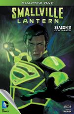 Smallville: Lantern - Chapter #1