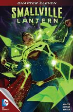 Smallville: Lantern - Chapter #11