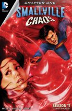 Smallville: Chaos - Chapter #1