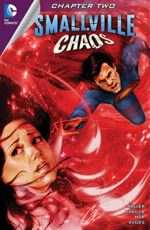 Smallville: Chaos - Chapter #2