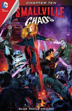 Smallville: Chaos - Chapter #10