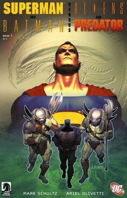 Superman & Batman vs. Aliens & Predators #1