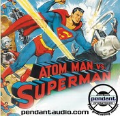Superman vs The Atom Man